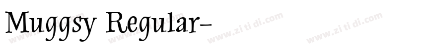 Muggsy Regular字体转换
